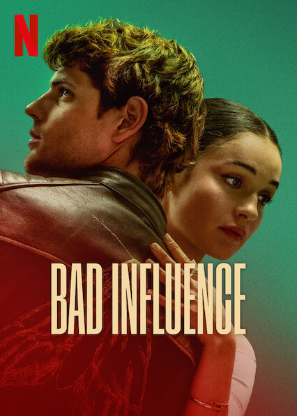Bad Influence 2025 Dual Audio Hindi English Full Movie HD ESub –