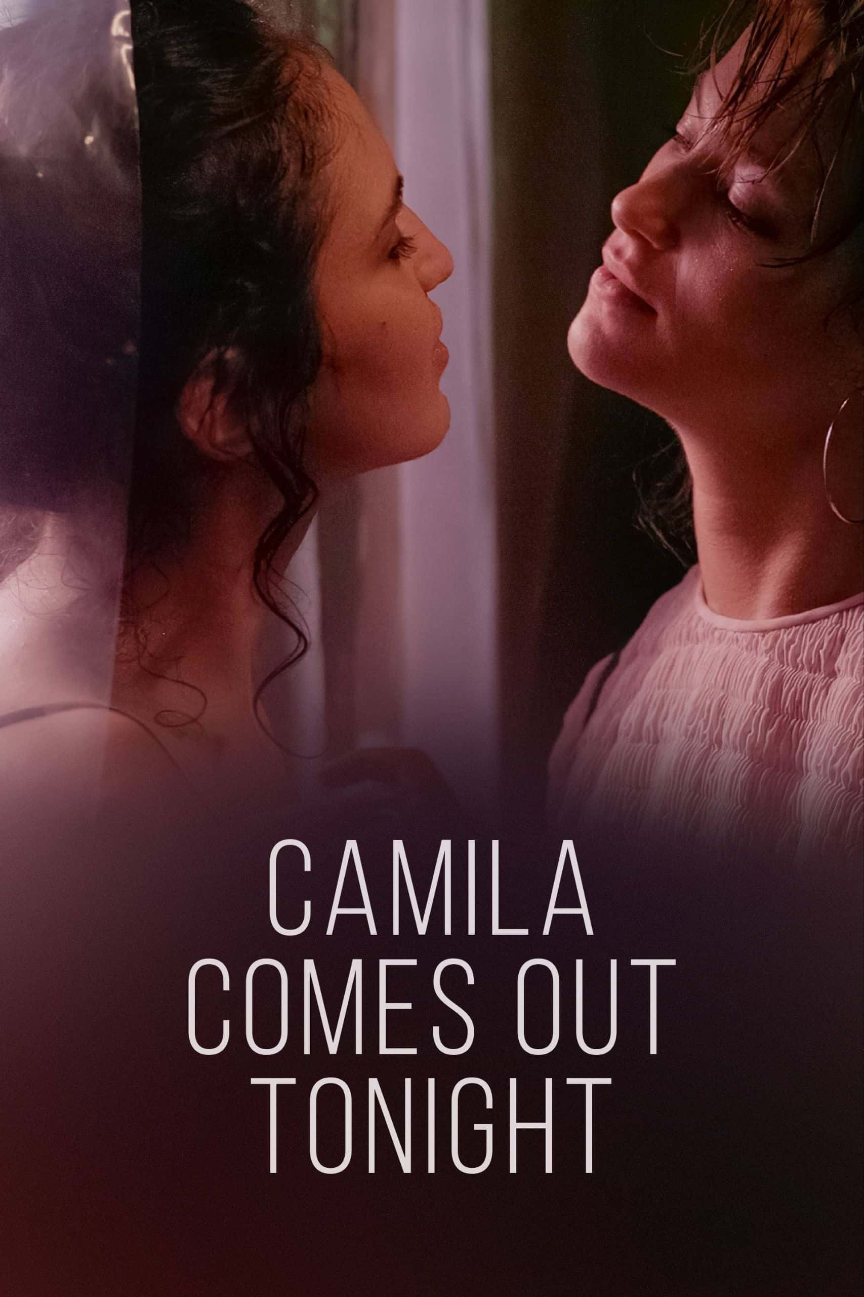 Camila Comes Out Tonight 2021 UNRATED Dual Audio Hindi Spanish Full Movie BluRay ESub –