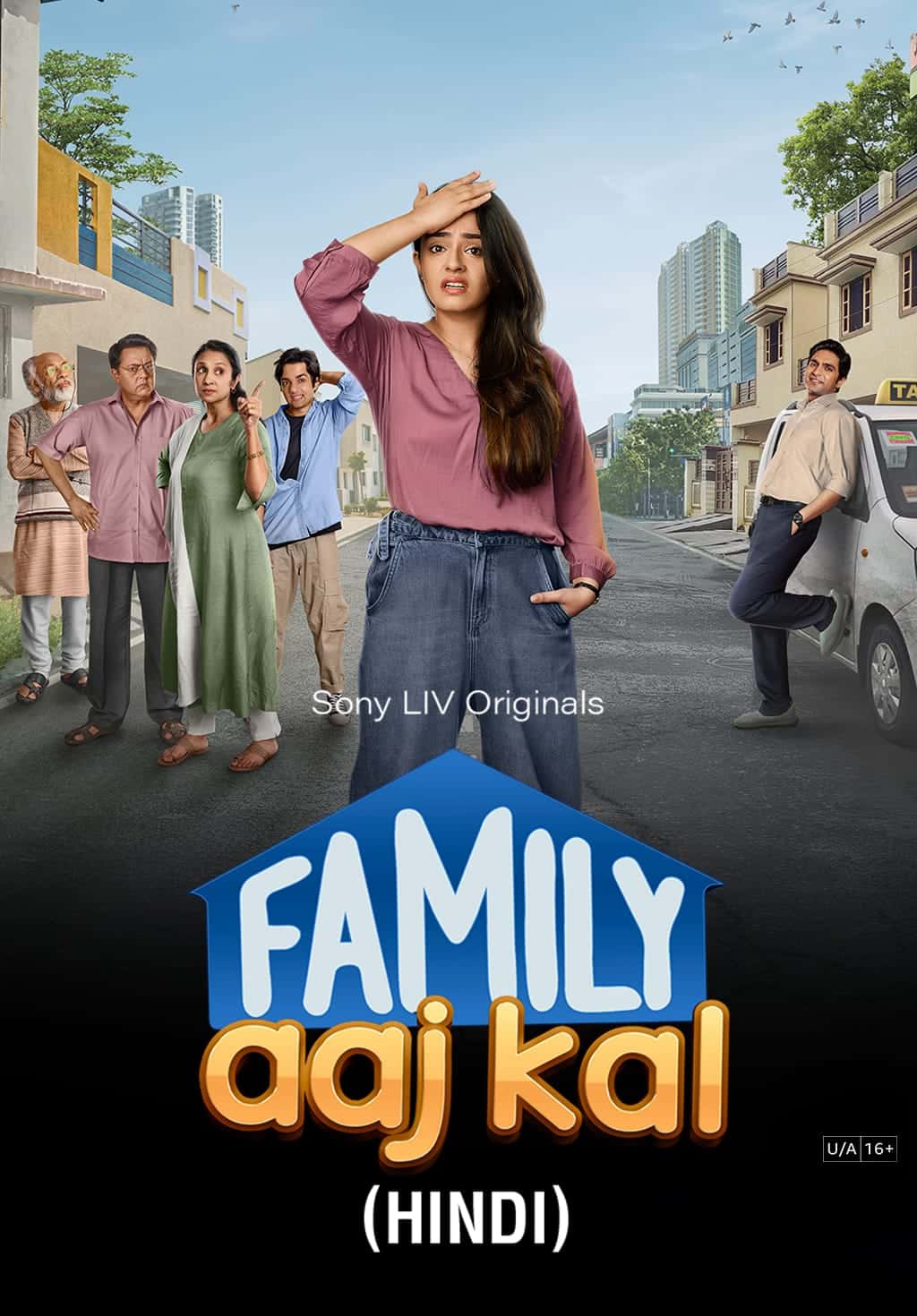 Family Aaj Kal 2024 Season 1 Hindi Completed Web Series HD ESub