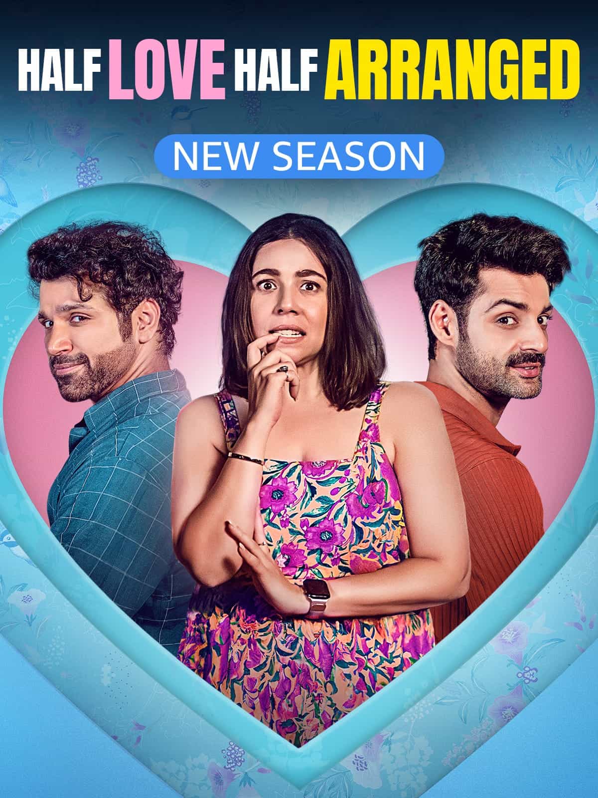 Half Love Half Arranged 2024 Season 2 Hindi Completed Web Series HD ESub