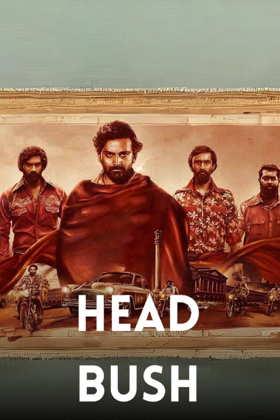 Head Bush 2022 UnCut Dual Audio Hindi Kannada Full Movie HD ESub –