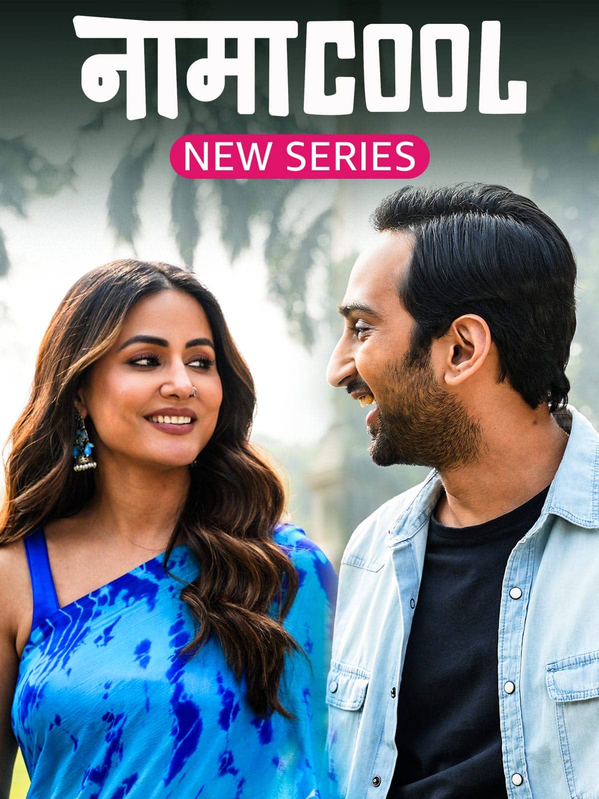 NamaCool 2024 Season 1 Hindi Completed Web Series HD ESub