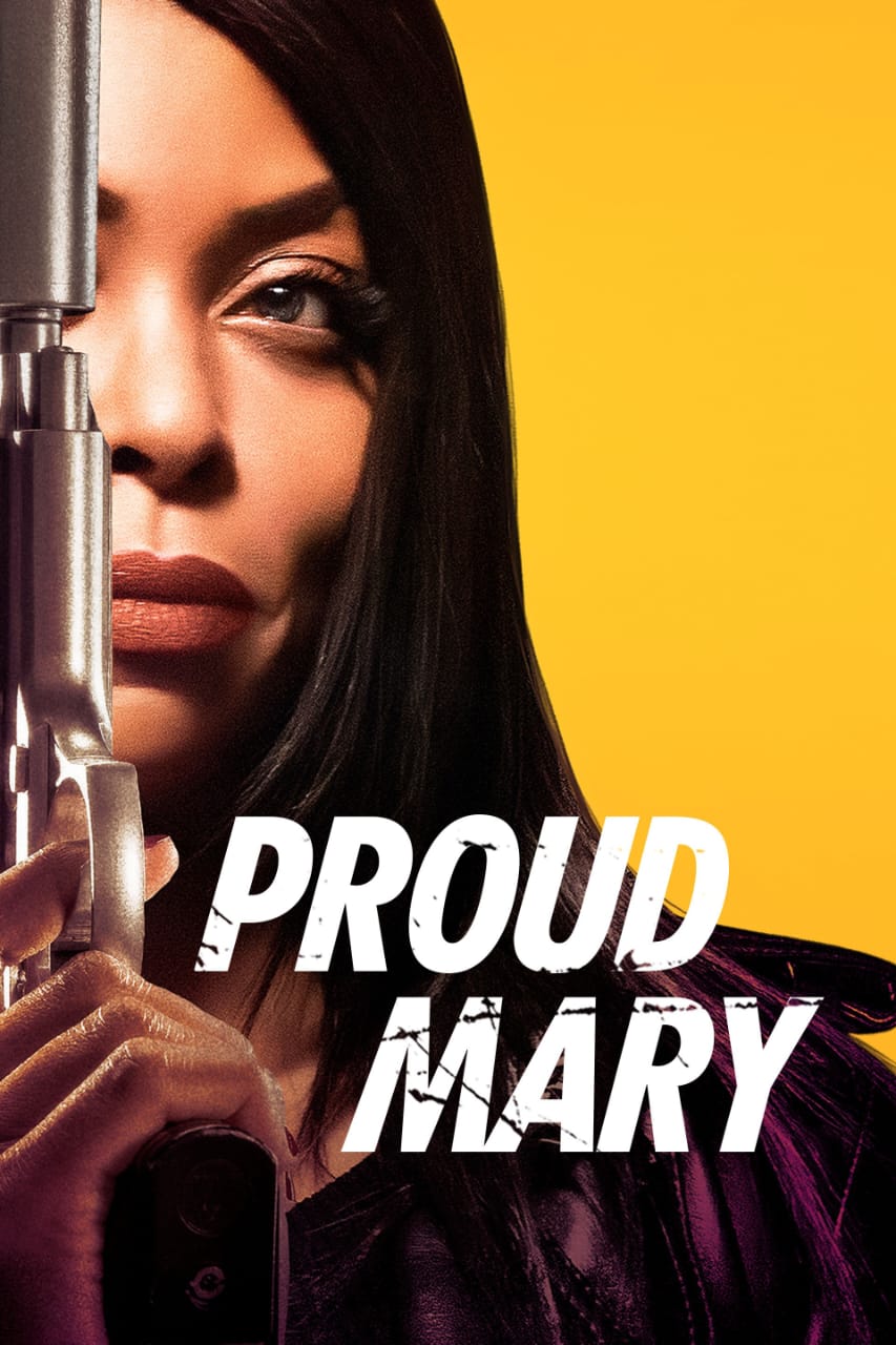 Proud Mary 2018 Dual Audio Hindi English Full Movie BluRay ESub –