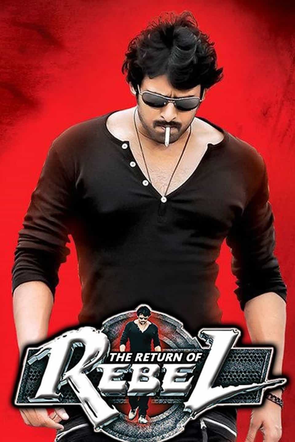 Rebel 2012 UnCut Dual Audio Hindi Telugu Full Movie BluRay ESub –