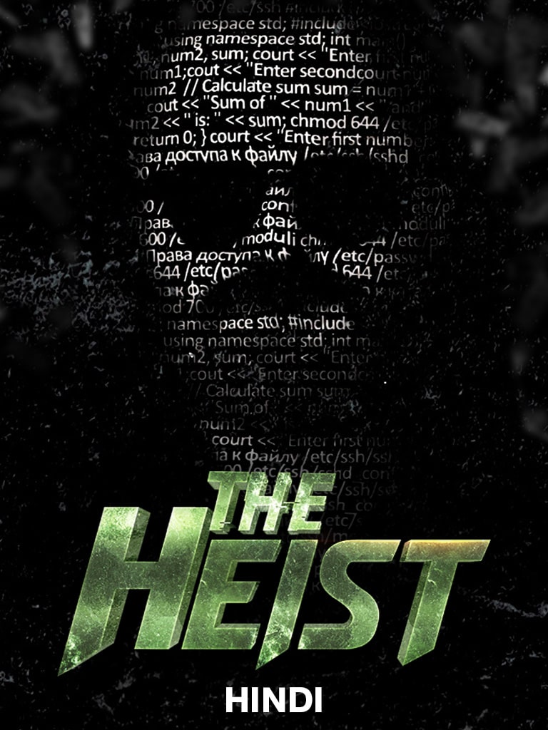 The Heist 2024 Hindi Movie HD ESub –