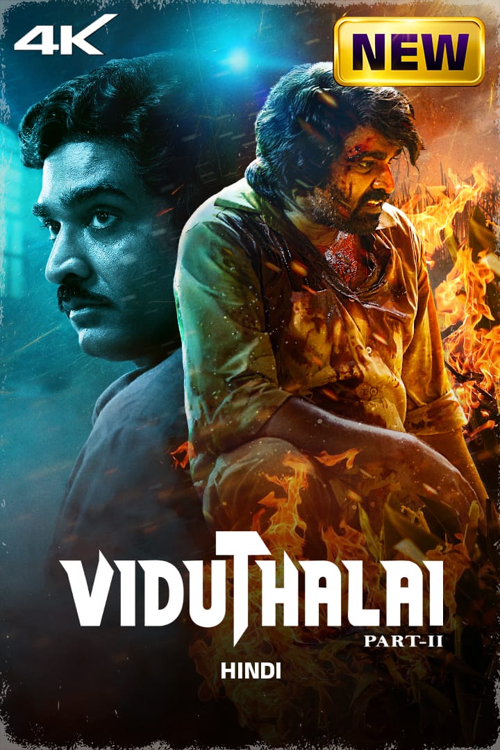 Viduthalai Part 2 2024 Dual Audio Hindi Tamil Full Movie HD ESub –